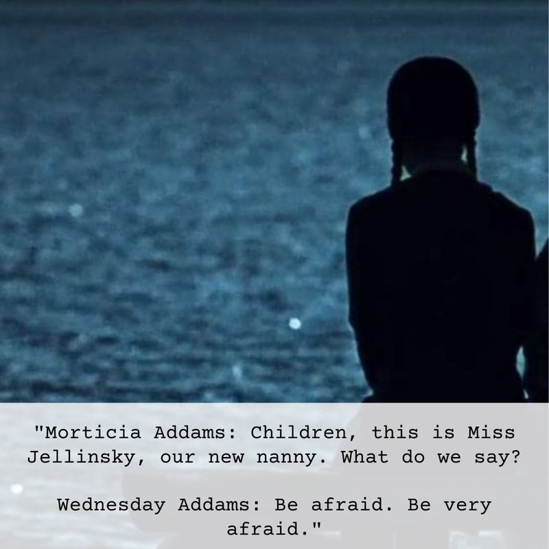 Wednesday Addams nanny quote