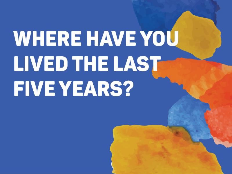 Where Have You Lived the Last Five Years?