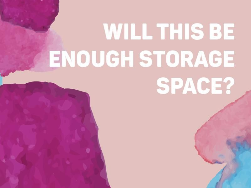 Will This Be Enough Storage Space?